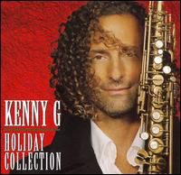 Holiday Collection - Kenny G - Musiikki - SONY MUSIC ENTERTAINMENT - 0828768673423 - perjantai 10. helmikuuta 2023