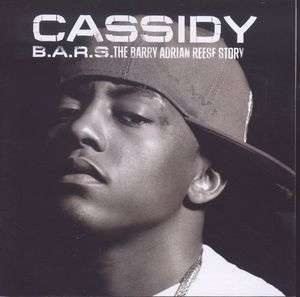 Cover for Cassidy · B.a.r.s.: the Barry Adrian Reese Story (CD) (2007)