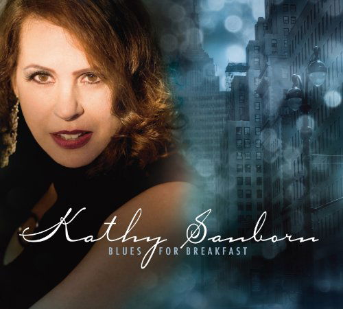 Cover for Kathy Sanborn · Blues for Breakfast (CD) (2011)