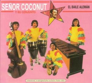 Cover for Senor Coconut · El Baile Aleman (+ Bonus) (CD) (2010)