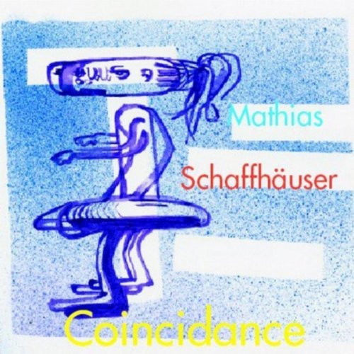 Cover for Mathias Schaffhauser · Coincidance (CD) (2005)