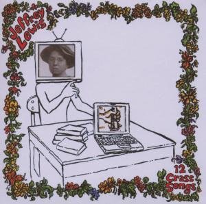 Cover for Jeffrey Lewis · 12 Crass Songs (CD) [Digipak] (2007)