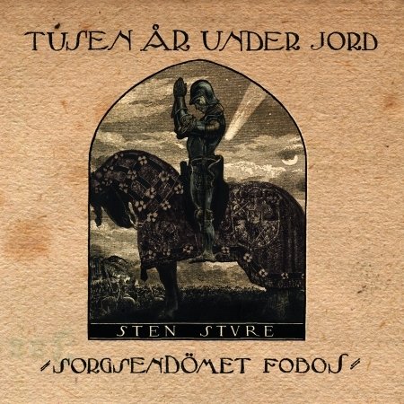 Sorgsendomet Fobos - Tusen Ar Under Jord - Música - TROLL MUSIC - 0884388150423 - 6 de noviembre de 2015