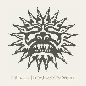 In the Jaws of the Serpent (CD + Dvd) - Sol Invictus - Musikk - AUERBACH - 0884388303423 - 5. september 2011