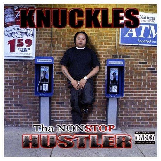 Cover for Knuckles · Nonstop Hustler (CD) (2009)