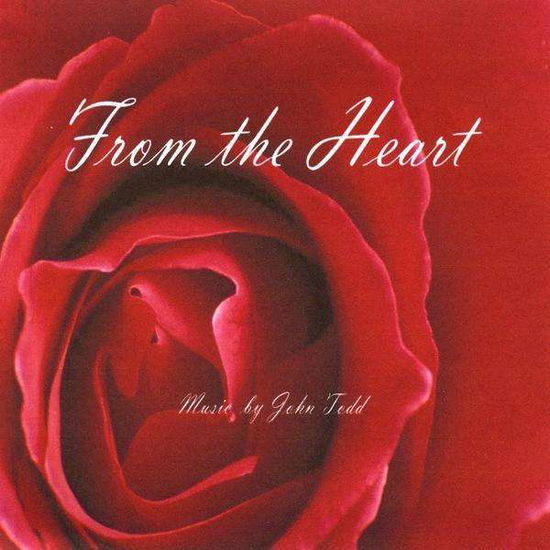 Cover for John Todd · From the Heart (CD) (2009)