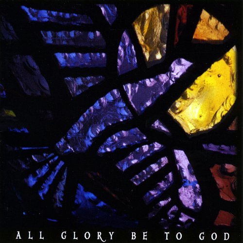 Cover for Gary Singers Bonner · All Glory Be to God (CD) (2009)