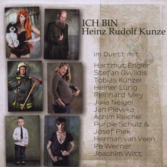 Ich Bin: Im Duett Mit - Heinz Rudolf Kunze - Música - ARIOLA - 0886919213423 - 24 de febrero de 2012