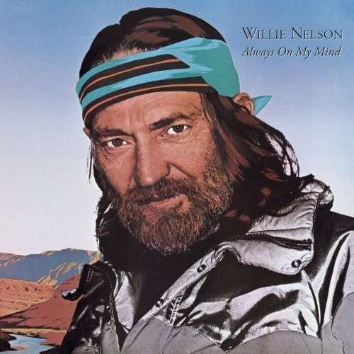 Always on My Mind - Willie Nelson - Música - SBME SPECIAL MKTS - 0886972414423 - 1 de febrero de 2008
