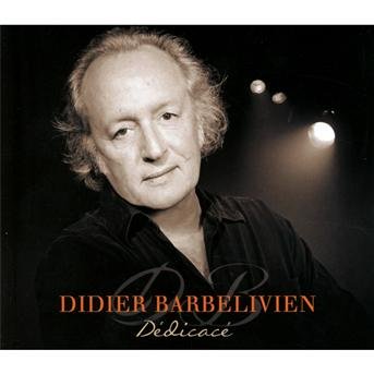 Cover for Didier Barbelivien · Dedicace (CD) (2013)