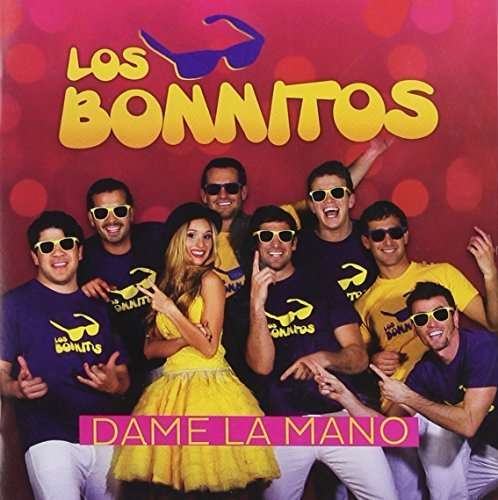 Dame La Mano - Los Bonnitos - Muzyka - SONY MUSIC INTL - 0888751428423 - 11 września 2015