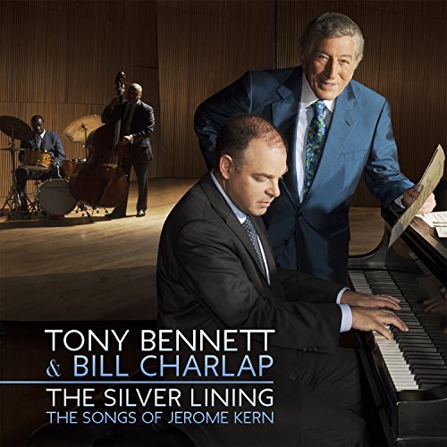 Cover for Bennett, Tony &amp; Bill Charlap · Silver Lining: The Songs Of Jerome Kern (CD) (2022)