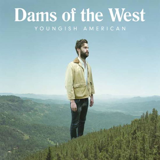 Cover for Dams of the West · Youngish American (CD) (2017)
