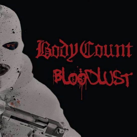 Cover for Body Count · Bloodlust (CD) [Special edition] [Digipak] (2017)