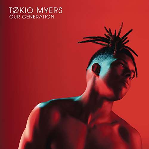 Our Generation - Tokio Myers - Música - SYCO MUSIC - 0889854726423 - 17 de noviembre de 2017