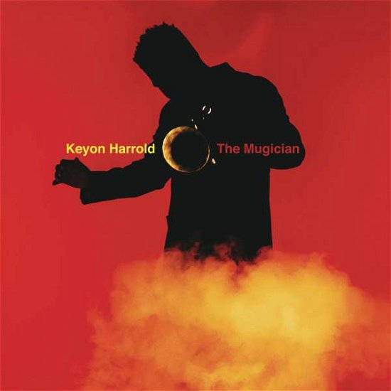 Mugician - Keyon Harrold - Musikk - SONY MUSIC CG - 0889854797423 - 5. juli 2023