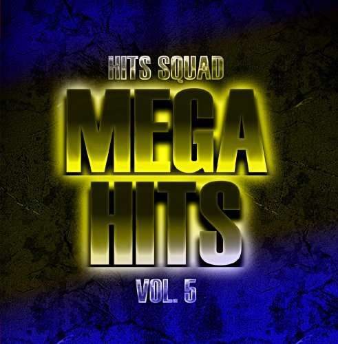 Cover for Hits Squad · Mega Hits 5 (CD) (2013)