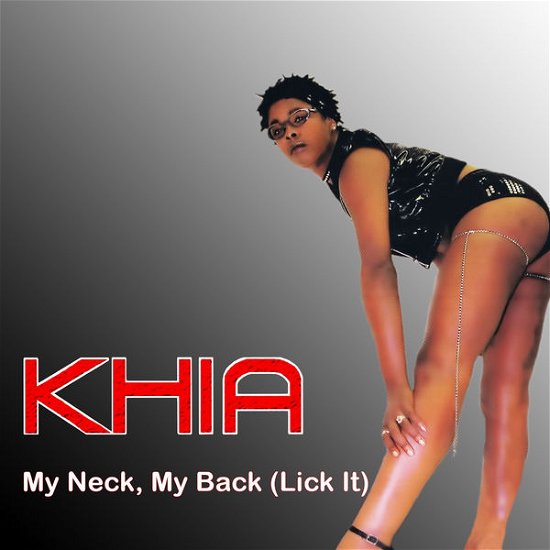 Cover for Khia · My Neck, My Back (Lick It) (CD) (2015)