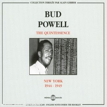 New York 1944-1949 - Bud Powell - Musiikki - FREMEAUX - 3448960223423 - tiistai 30. heinäkuuta 2002