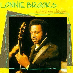 Cover for Lonnie Brooks · Sweet Home Chicago (CD) (2001)