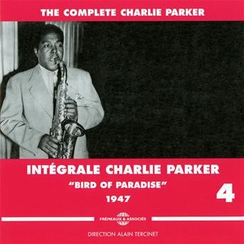 V4: C. Parker 1947 - Charlie Parker - Muziek - FRE - 3561302133423 - 1 februari 2012