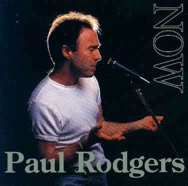 Now + Live - Paul Rodgers - Muziek - SPV - 4001617446423 - 20 januari 1997