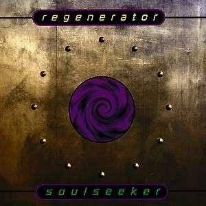 Cover for Regenerator · Soulseeker (CD) (1997)