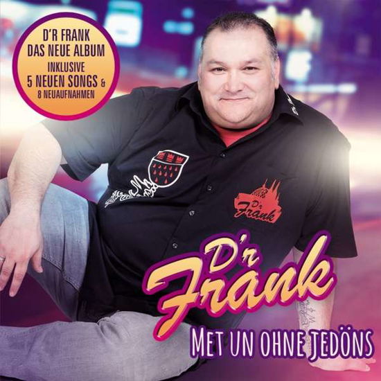 Cover for Dr Frank · Met Un Ohne Jedöns (CD) (2017)