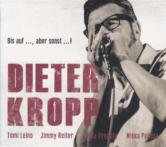 Cover for Dieter Kropp · Bis auf... aber sonst...! (CD)