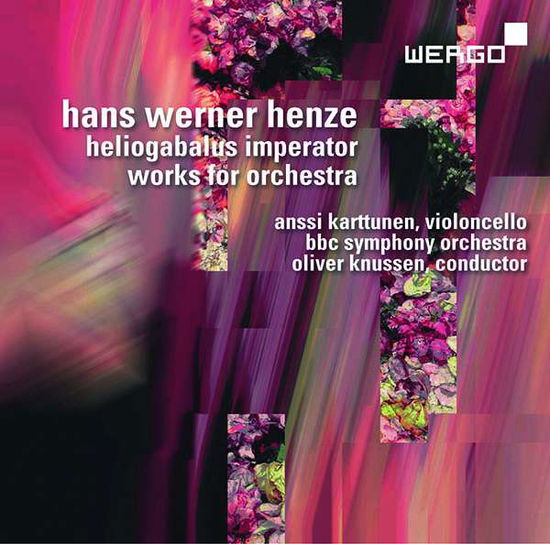 Cover for Karttunen / Knussen / BBC Symphony Orchestra · Hans Werner Henze: Heliogabalus Imperator - Works For Orchestra (CD) (2019)