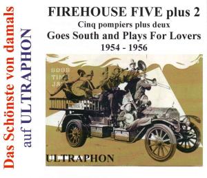 Cover for Firehouse Five Plus Two · Goes South &amp; Plays for Lo (CD) (2011)