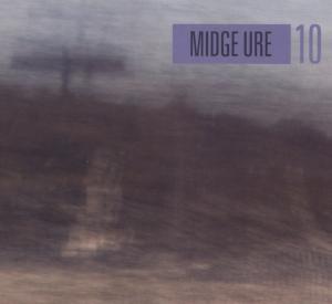 Ten - Midge Ure - Musiikki - HYPERTENSION - 4011586826423 - maanantai 29. syyskuuta 2008