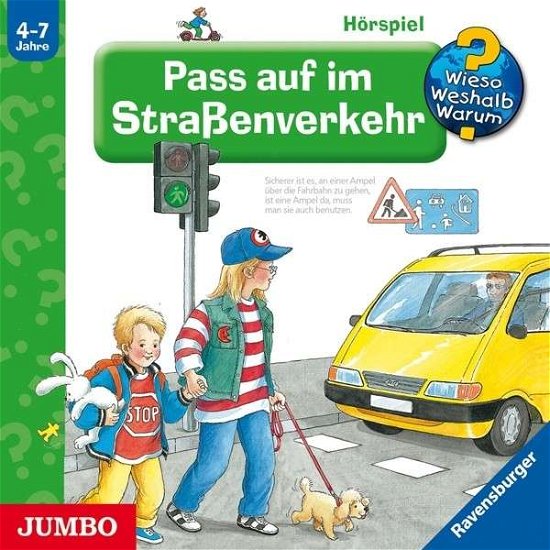 Cover for Wieso? Weshalb? Warum / Szylowicki,sonja · Pass Auf Im Strassenverkehr (CD) (2015)