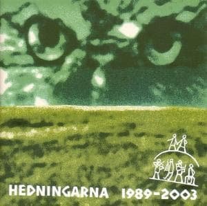 1989-2003 - Hedningarna - Muziek - WESTPARK - 4015698297423 - 25 september 2003