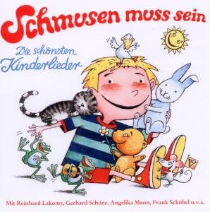 Cover for Lakomy,r.,schöne,g., · Schmusen Muss Sein (CD) (2010)