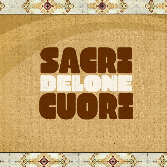 Cover for Sacri Cuori · Delone (CD) (2015)