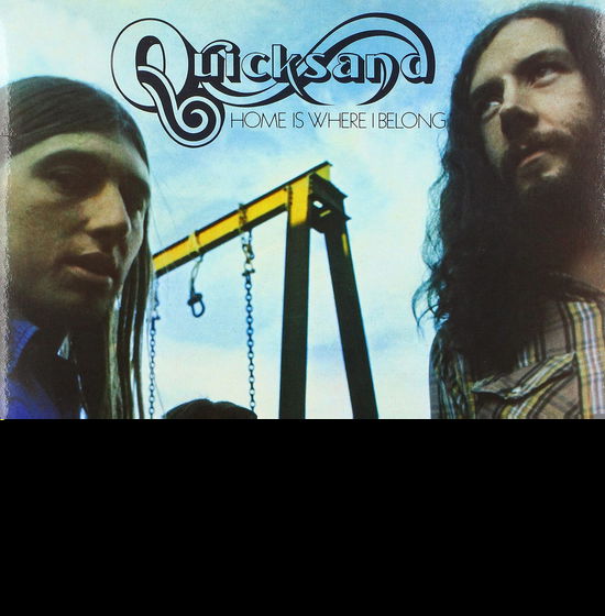 Home Is Where I Belong - Quicksand - Muzyka - LONGHAIR - 4035177002423 - 17 lipca 2020