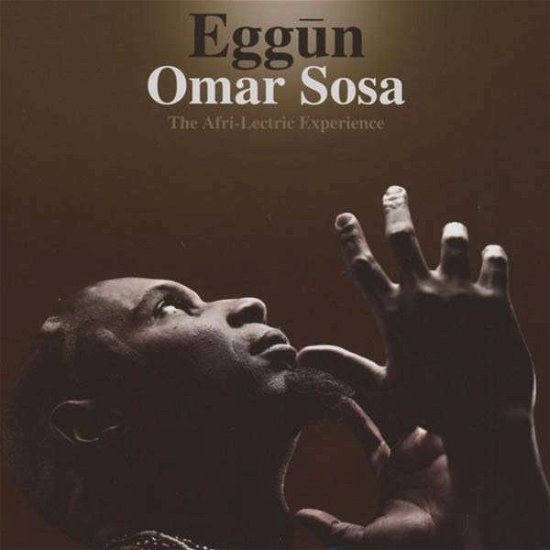 Cover for Omar Sosa · Eggun (CD) (2013)