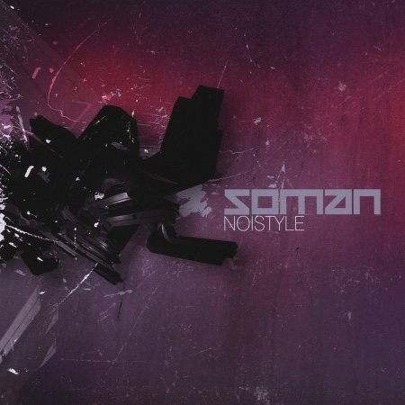 Cover for Soman · Noistyle (CD) (2010)