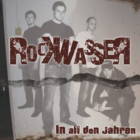 Cover for Rockwasser · In All den Jahren (Re-release) (CD) (2015)