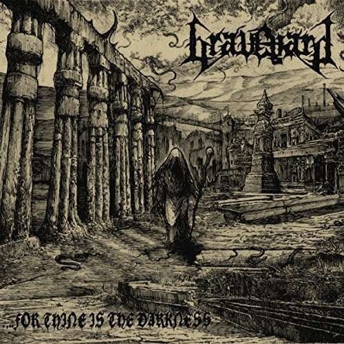 Cover for Graveyard · ...For Thine Is The Darkness (CD) (2016)