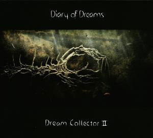 Dream Collector II - Diary of Dreams - Musiikki - ACCESSION - 4047179632423 - tiistai 19. kesäkuuta 2012