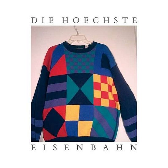 Cover for Hoechste Eisenbahn · Schau in den Lauf Hase (CD) (2013)