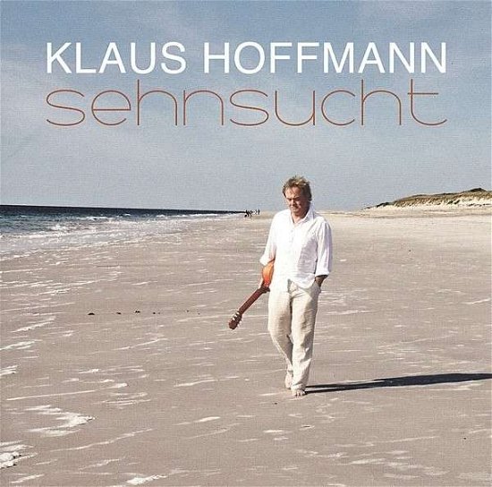 Cover for Klaus Hoffmann · Sehnsucht (CD) (2014)