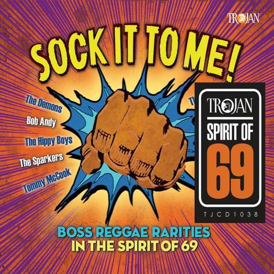 Cover for Sock It to Me: Boss Reggae Rarities in the Spirit of `69 · Sock It To Me: Boss Reggae Rarities In The Spirit Of 69 (CD) (2019)