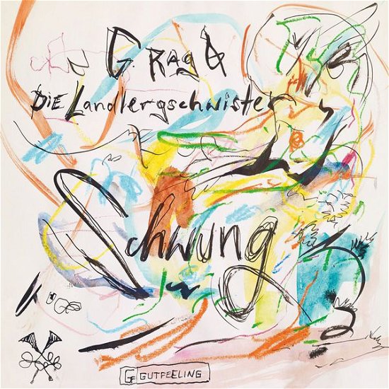 Cover for G.Rag &amp; Die Landlergschwister · Schwung (CD) (2015)