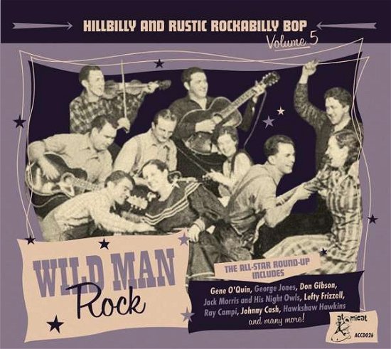 Cover for Various Artists · Wild Man Rock-Hillbilly &amp; Rustic Rockabilly  Vol.5 (CD) (2021)
