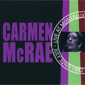 Cover for Carmen Mcrae · Live at Montreux 1982&lt;limited&gt; (CD) [Japan Import edition] (2018)