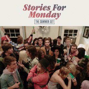 Cover for The Summer Set · Stories for Monday (CD) [Japan Import edition] (2016)