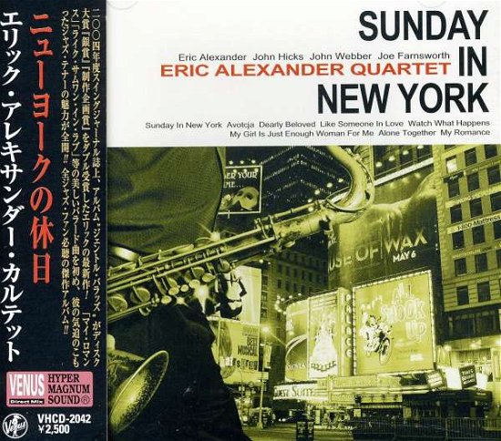 Sunday in New York - Eric Alexander - Música - VENUS RECORDS INC. - 4571292520423 - 15 de outubro de 2008